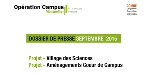 Dossier de Presse Village des Sciences et Aménagements Coeur de Campus